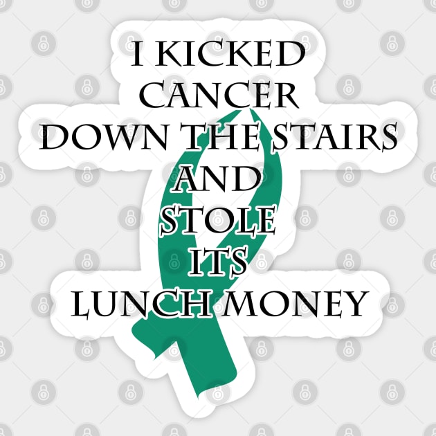 Cancer Bully (Teal Ribbon) Sticker by BlakCircleGirl